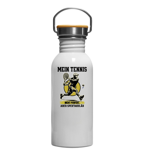 Mein Tennis - nicht perfekt, aber spektakulär | Edelstahl Trinkflasche