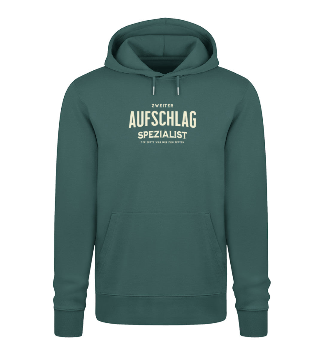  Dunkelgrüner Kapuzenpullover für Tennisspieler mit dem beigen Aufdruck „Zweiter Aufschlag Spezialist – Der erste war nur zum Testen