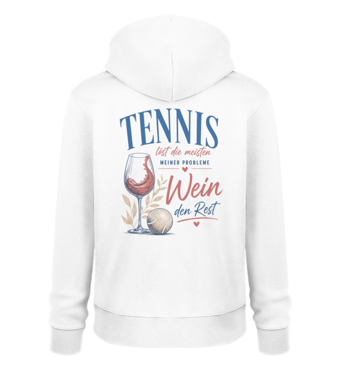 Weißer Damen-Hoodie ohne Reißverschluss, Rückenansicht mit Tennis-Design: Schriftzug "Tennis löst die meisten meiner Probleme, Wein den Rest" neben Weinglas, Rebblättern und Tennisball