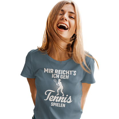 Mir reicht's ich geh Tennis spielen - Damen Premium Organic T-Shirt